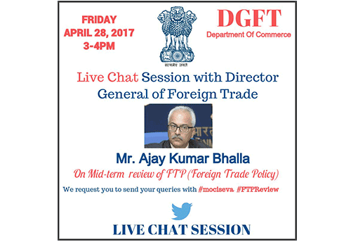 DGFT to hold live chat session on twitter on Apr 28 over FTP mid-term review
