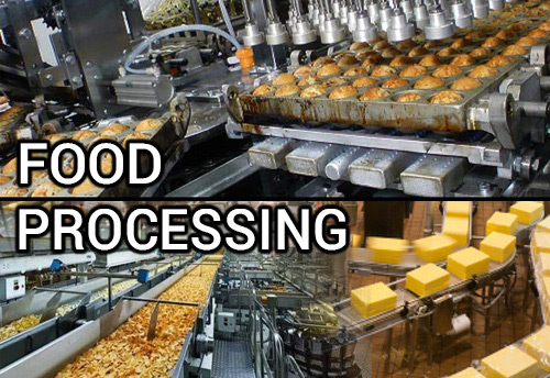Food Processing Industry would play a vital role in strengthening the economy 