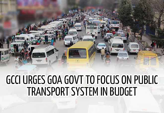 GCCI urges Goa govt to focus on Public transport system in Budget