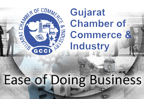 GCCI suggests measures to improve EODB ranking of Gujarat