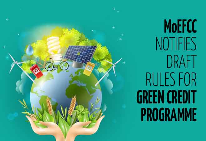 MoEFCC notifies draft rules for Green Credit Programme