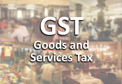 GST revision: rate on AC & Non AC restaurants slashed to 5%