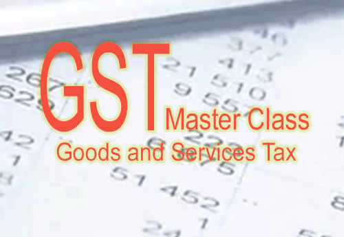 Issuing invoice not necessary for transaction below Rs 200: GST Master Class