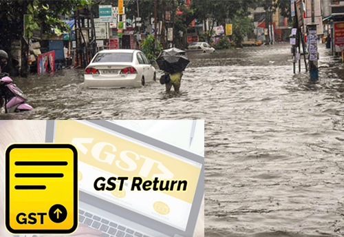Last dates for filing GST returns in flood-hit Kerala, Mahe and Kodagu extended