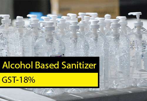 Alcohol-based hand sanitisers to be taxed at 18 per cent under GST: Centre