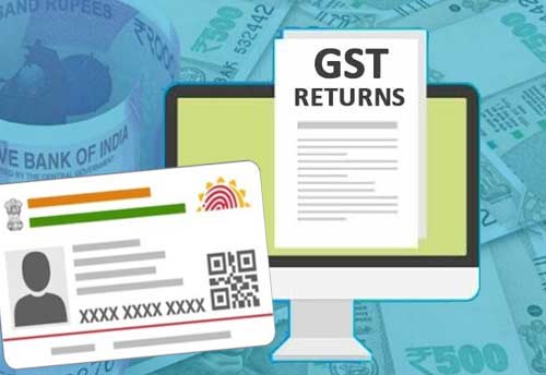 Aadhaar to be become mandatory for filing GST refund claim from Jan 1, 2022