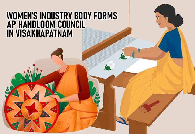 Women’s Industry Body Forms AP Handloom Council In Visakhapatnam