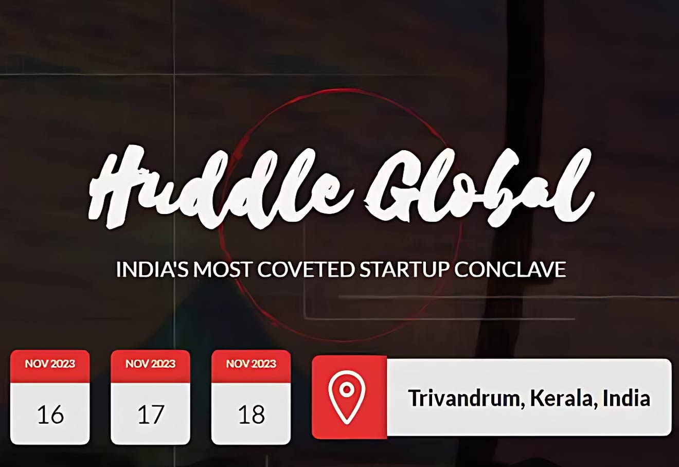KSUM Schedules Huddle Global Startup Festival In Thiruvananthapuram From Nov 16-18