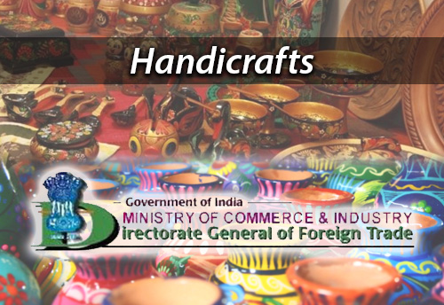 DGFT extends benefits for some handicraft items under MEIS