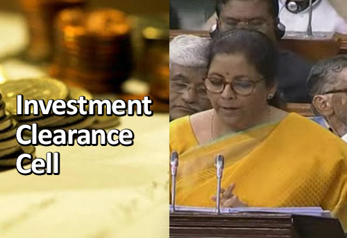 Investment clearance cell to be set up to offer end-to-end facilitation services: Sitharaman