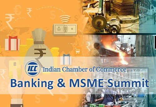 ICC organising ICC Banking & MSME summit in Guwahati