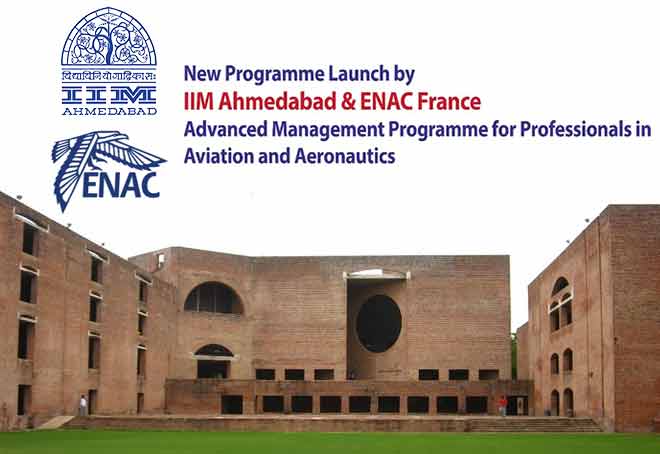 IIM Ahmedabad, ENAC France launches Advanced Management Programme for Aviation and Aeronautics Professionals