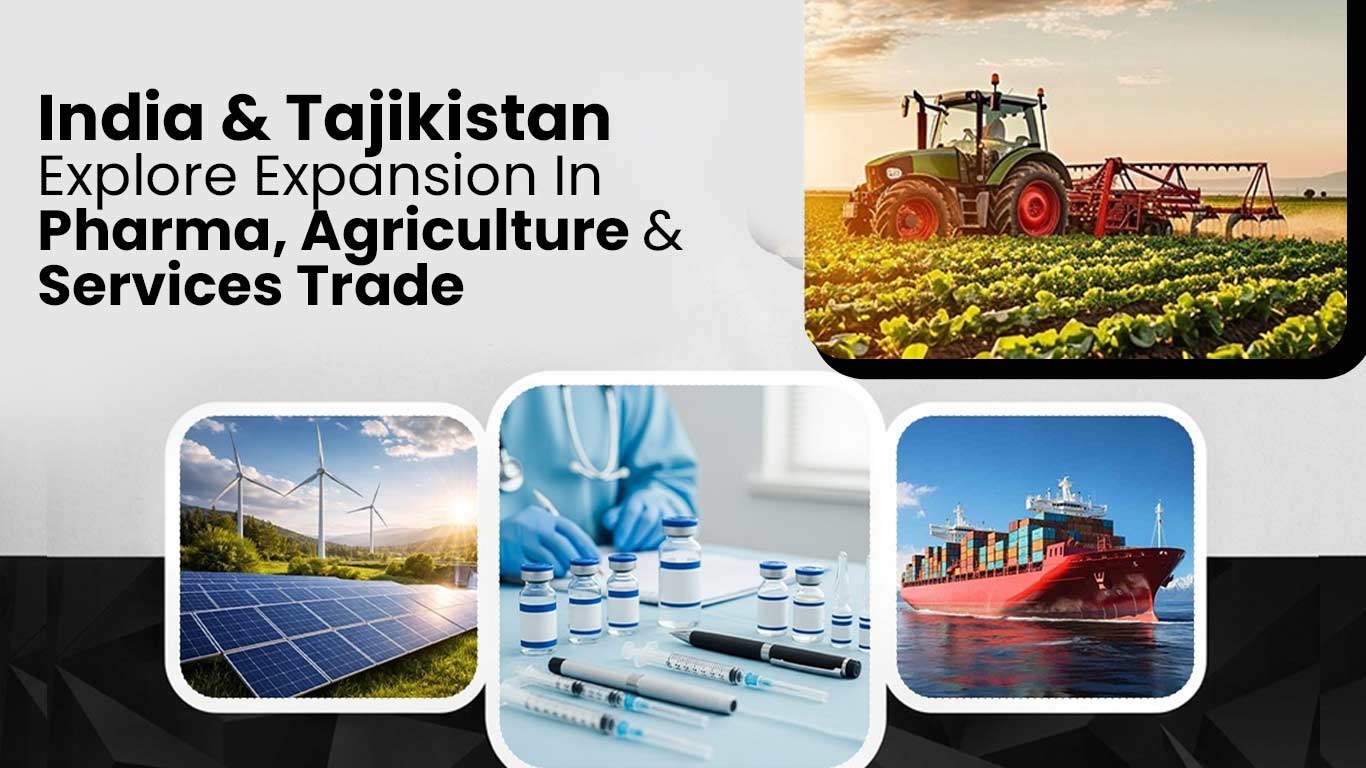 India, Tajikistan Explore Expansion In Pharma, Agriculture & Services Trade