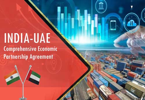 India-UAE CEPA to attract investment in sectors under PLI scheme: FIEO