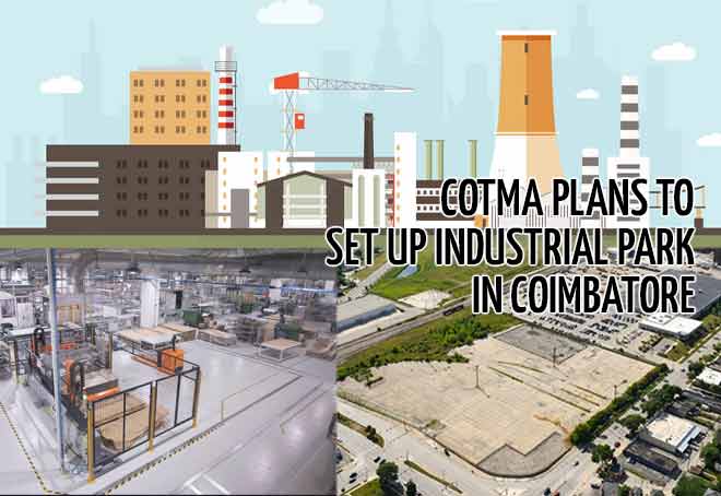 COTMA plans to set up industrial park in Coimbatore