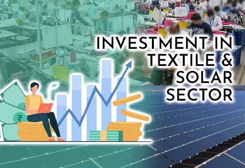 Gujarat company to invest Rs 5,400 cr to establish solar cells and textile unit in Ratlam