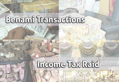 IT-Dept steps-up actions under Benami Transactions; include bank deposits, plots, flat and jewellery