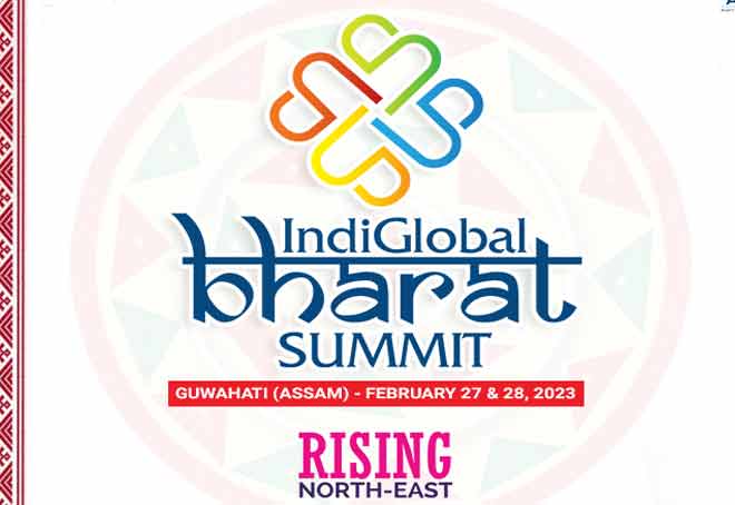 IndiGlobal Bharat summit to be held in Assam on Feb 27-28