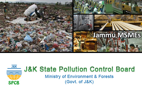 Jammu MSMEs hail J&K Pollution Control Board for giving time bound clearances; requests to cut rates for lifting hazardous wastes