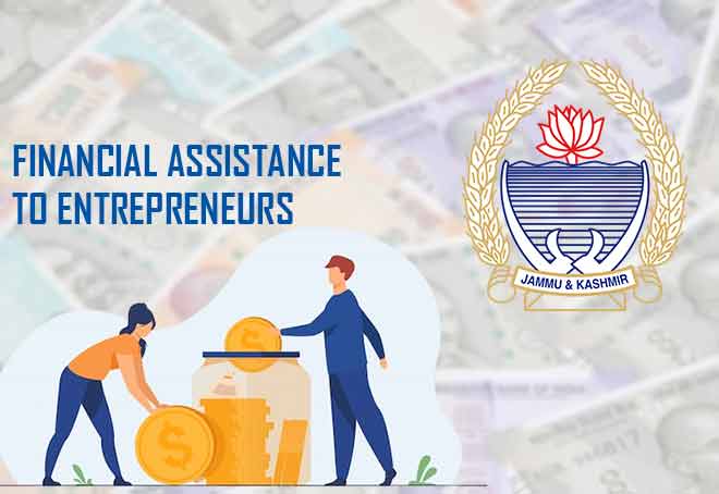 J&K govt grants Rs 1,840 crore financial assistance to 53,299 entrepreneurs in FY23