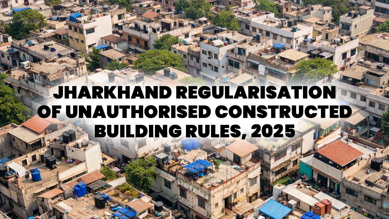 Jharkhand Cabinet Clears Rules To Regularise Unauthorised Buildings