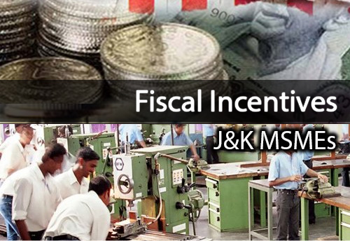 BBIA hails J&K govt for granting fiscal incentives to existing MSMEs