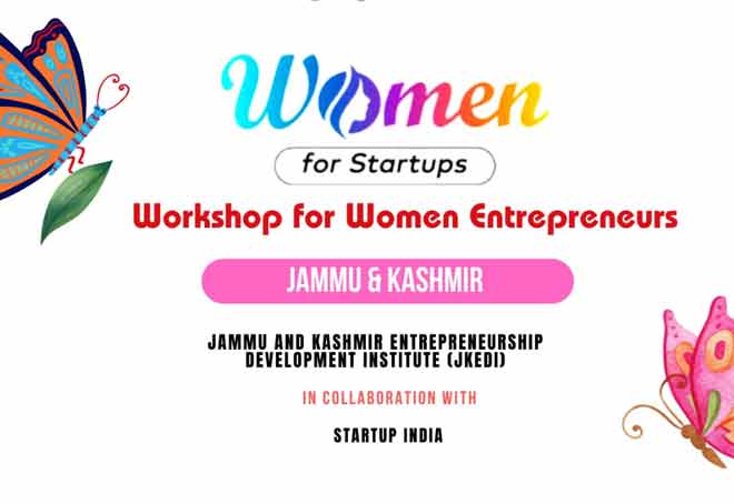 JKEDI and Startup India to organise two-day workshop for J&K’s women entrepreneurs from June 19