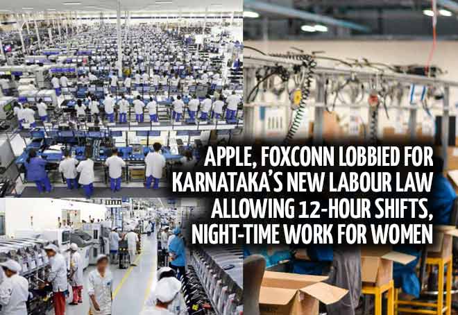 Apple, Foxconn lobbied for Karnataka’s new labour law allowing 12-hour shifts, night-time work for women