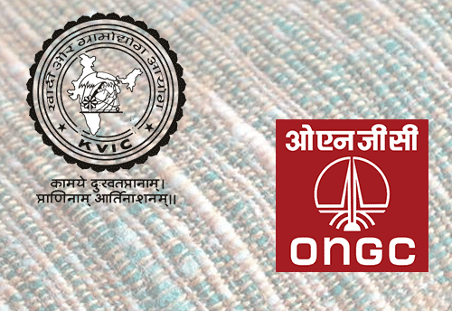 ONGC to give Khadi Bonus to employees; KVIC to organize 16 special exhibitions on ONGC premises