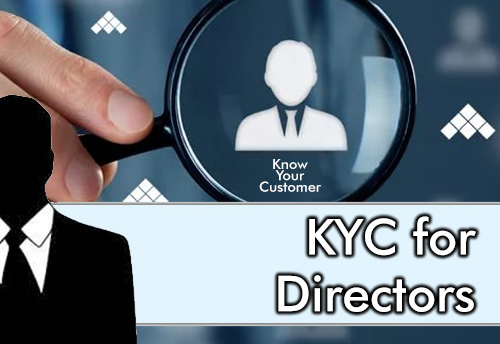 Directors get another 15 days for KYC compliance