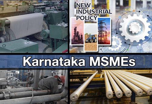 Karnataka MSMEs praise new industrial policy of the state