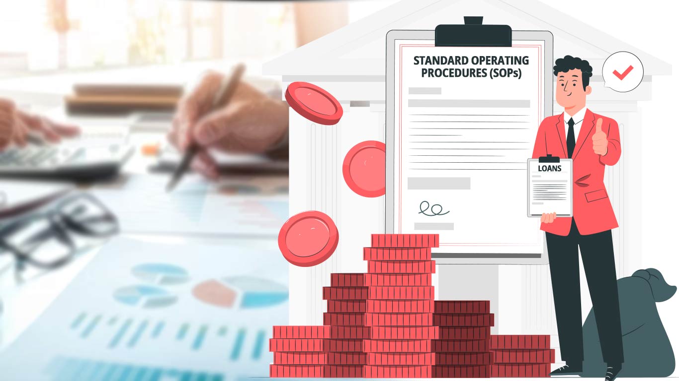 Government Simplifies SOPs for Faster Sanction of Loans