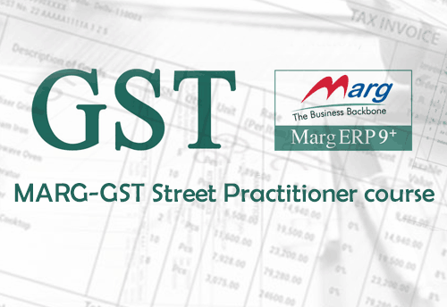 Marg ERP announces month-long GST course for SMEs