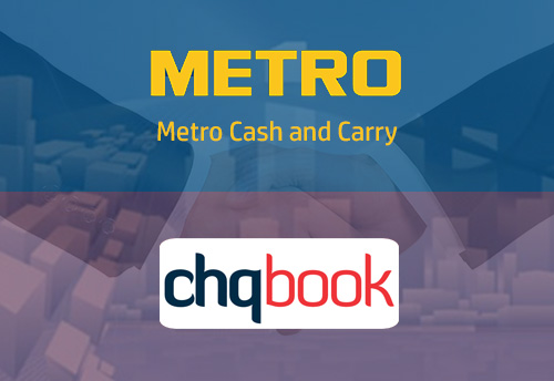 Metro Cash and Carry joins hand with Chqbook to provide innovative solutions to SME customers