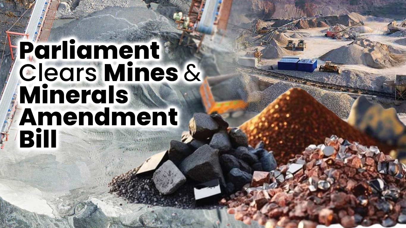 Parliament Clears Mines & Minerals Amendment Bill to Restrict State Taxes on Mineral Rights