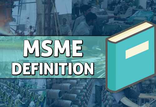 PHD chambers urges government to change MSME definition