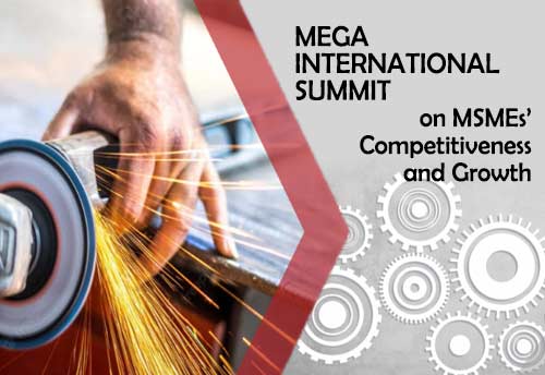EDII, Ahmedabad to hold Summit focusing on Competitiveness and Growth of MSMEs on March 29-30