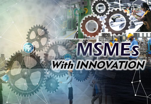 Marketing, skill & credit access are major challenges for MSMEs; MSMEs should innovate & upgrade technology constantly: Experts