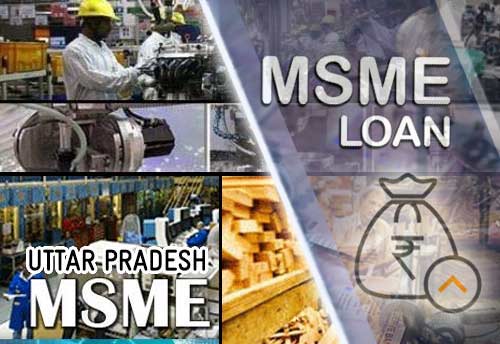 Banks disbursed 2.5 times more loans to UP MSMEs in FY 2020-21: Navneet Sehgal
