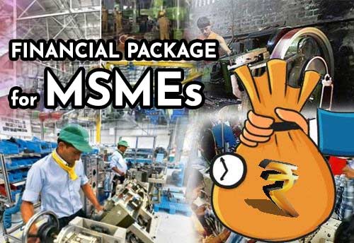 Financial package for MSMEs on cards: Union MSME Minister