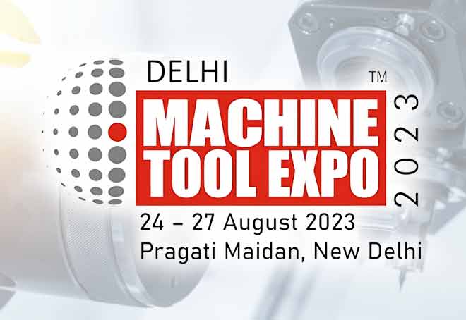 Machine Tool Expo To Be Held In Delhi From Aug 24-27