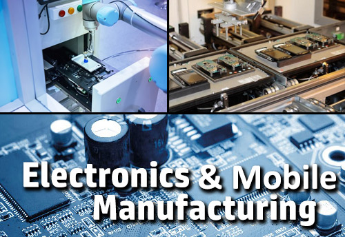 Incentives for 16 Cos to manufacture mobile & electronics approved