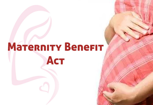 Budgetary grant for reimbursing maternity leave pay is in process: Min of Lab