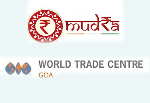 WTC promotes MUDRA Yojna in Goa to fulfil financial needs of MSMEs