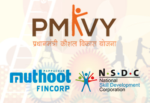 Muthoot Fincorp partners with NSDC to train 10,000 youths under PMKVY
