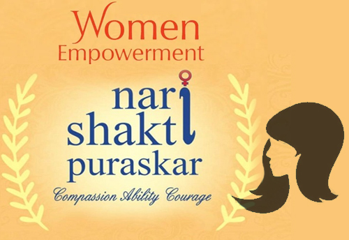 Nominations invited for Nari Shakti Purashkar Year 2021 till 31 Jan