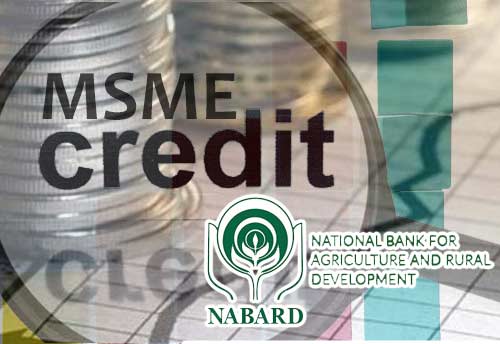 NABARD projects MSME credit need in Karnataka to 3.33 lac cr by FY 2022