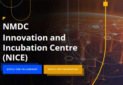 NICE invites applications from Deep-Tech Startups for Fellowship & Incubation support up to Rs. 25 lakh
