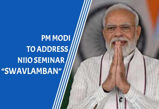 PM Modi to address Naval Innovation & Indigenisation Organisation Seminar 'Swavlamban' today