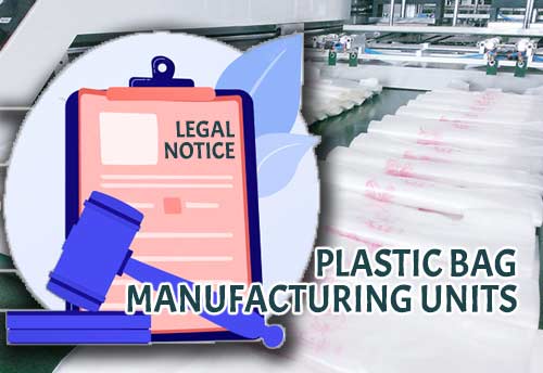 DPCC orders closure of 14 plastic carry bags manufacturing units; levies Rs 1.22 cr fine